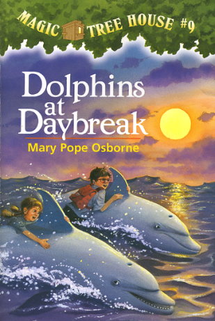 Dolphins at Daybreak by Mary Pope Osborne