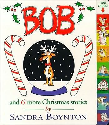 Bob: And 6 More Christmas Stories