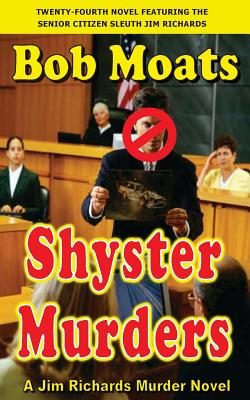 Shyster Murders