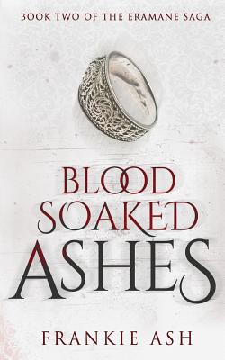 Blood Soaked Ashes