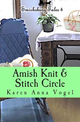 Amish Knit & Stitch Circle