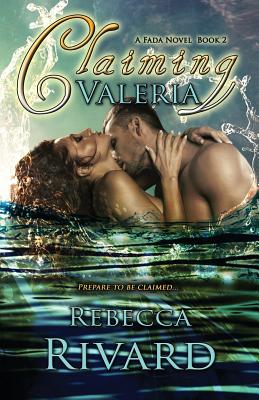 Claiming Valeria