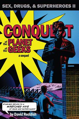 Conquest of the Planet of the Geeks