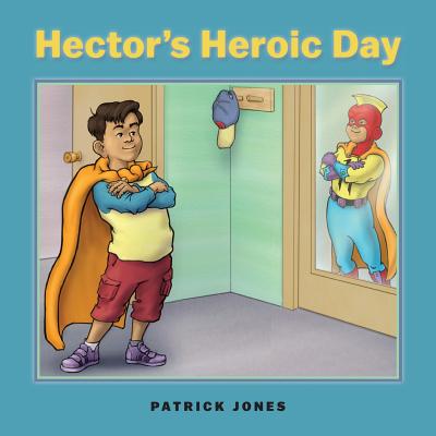 Hector's Heroic Day