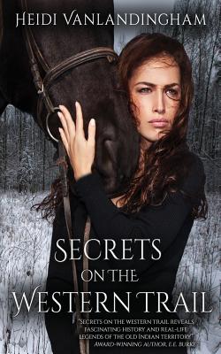 Secrets on the Western Trail