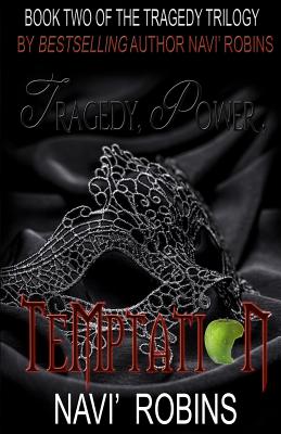 Tragedy, Power & Temptation