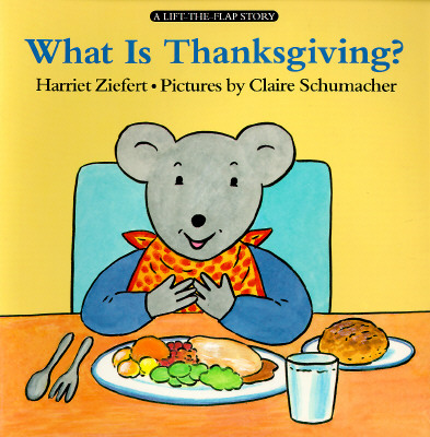 What Is Thanksgiving?