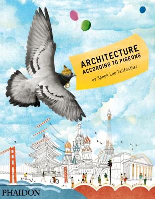 Architecture According to Pigeons