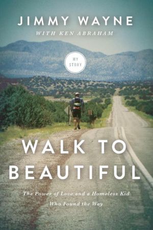 Walk to Beautiful Softcover