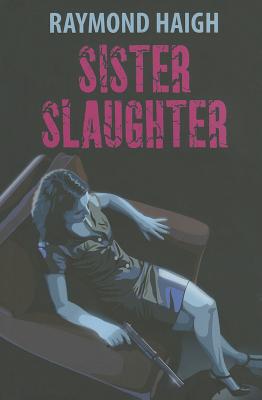 Sister Slaughter