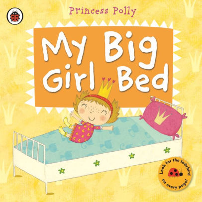 My Big Girl Bed