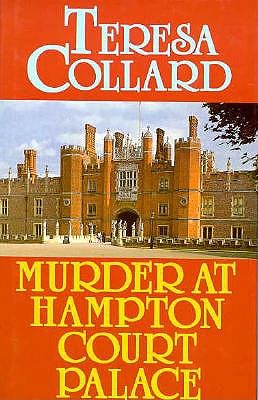 Murder at Hampton Court Palace