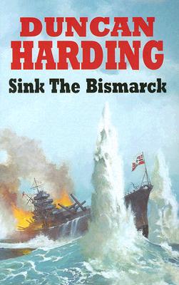 Sink the Bismarck