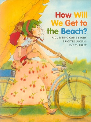 How Will We Get to the Beach?