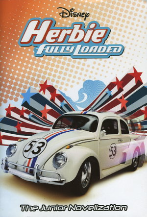 Herbie: Fully Loaded: The Junior Novelization