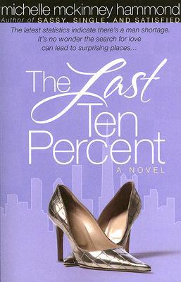 The Last Ten Percent