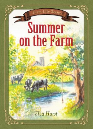 Summer on the Farm