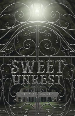 Sweet Unrest