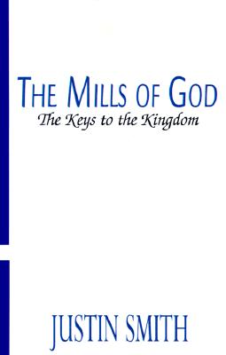 The Mills of God