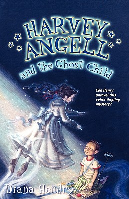 Harvey Angell and the Ghost Child