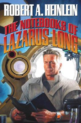 The Notebooks of Lazarus Long