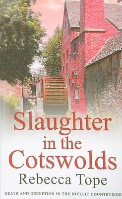 Slaughter in the Cotswolds