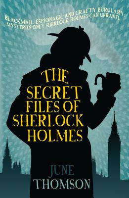 The Secret Files of Sherlock Holmes