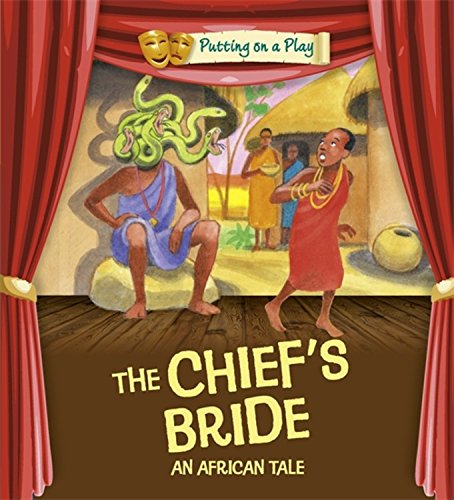 The Chief's Bride: An African Folktale