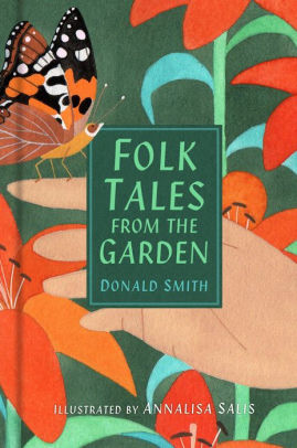 Folk Tales from the Garden