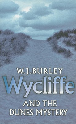 Wycliffe and the Dunes Mystery