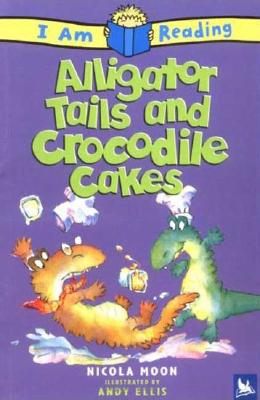 Alligator Tales and Crocodile Cakes