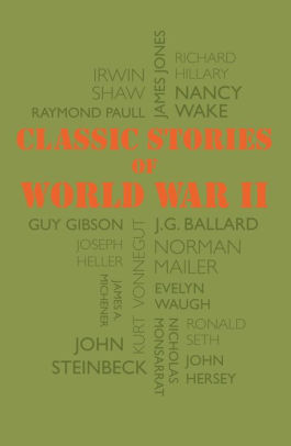 Classic Stories of World War II