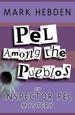 Pel Among the Pueblos