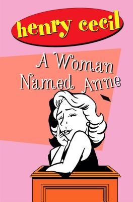 A Woman Named Anne