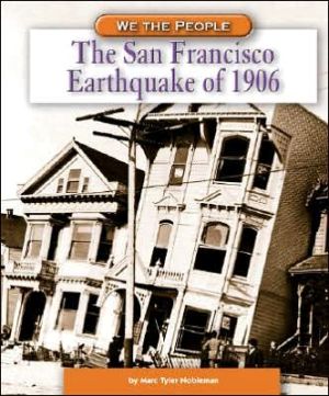 The San Francisco Earthquake of 1906