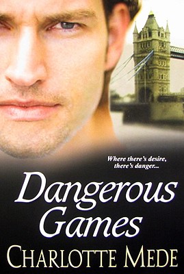 Dangerous Games