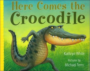 Here Comes the Crocodile