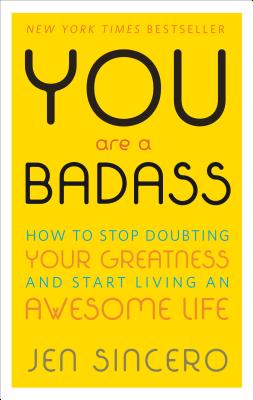 You Are A Badass