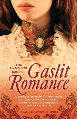 The Mammoth Book of Gaslight Romance