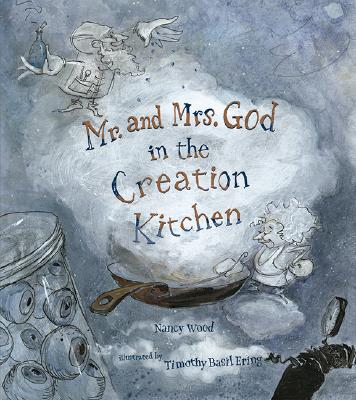 Mr. and Mrs. God in the Creation Kitchen