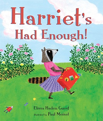 Harriet's Had Enough!