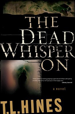 The Dead Whisper On