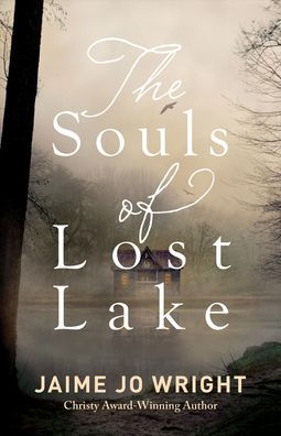 The Souls of Lost Lake