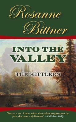 Into the Valley: The Settlers