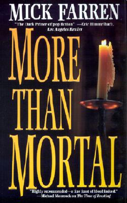 More Than Mortal