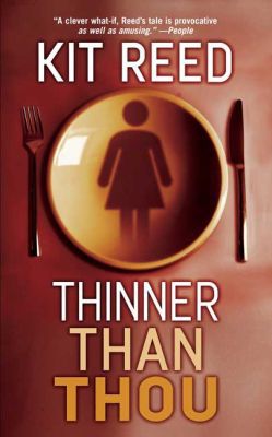 Thinner Than Thou