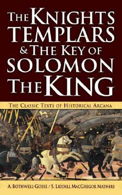 The Knights Templar & the Key of Solomon