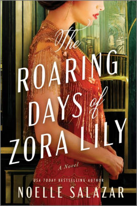 The Roaring Days of Zora Lily