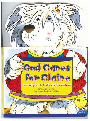 God Cares for Claire: Learning That God Is Always with Me