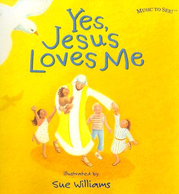 Yes, Jesus Loves Me